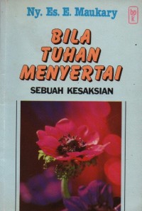 Bila Tuhan Menyertai