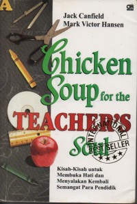 Chiken Soup For The Teacher's Soul