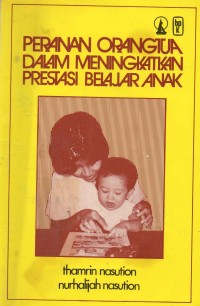 Peranan Orang Tua Dalam Meningkatkan Prestasi Belajar anak