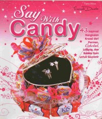 Say With Candy