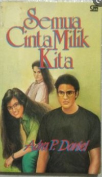 Semua cinta milik kita