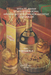 Sistem Pelayanan Secara Internasional Minuman Alcohol Dan Non Alcohol Direstaurant