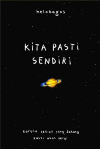 Kita Pasti Sendiri