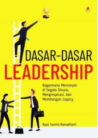 Dasar-Dasar Leadership