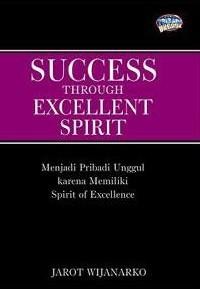 Success through excellent spirit