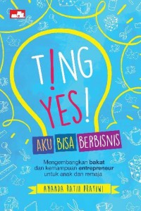 Ting yes: aku bisa berbisnis