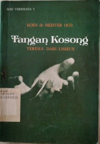 Tangan Kosong Teresia Dari Lisieux