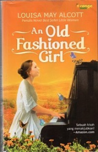 An old fashioned girl