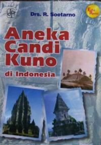 Aneka Candi Kuno Di Indonesia