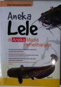 Aneka Lele di Aneka Media Pemeliharaan