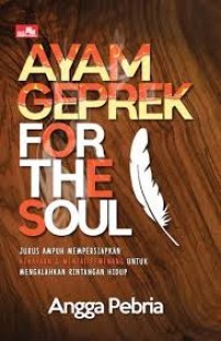 Ayam Geprek For The Soul