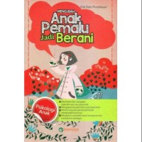 Mengubah anak pemalu jadi berani