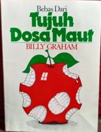 Bebas dari Tujuh Dosa Maut