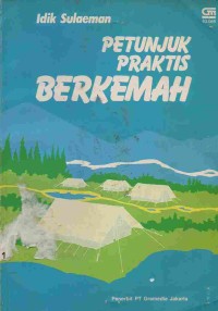 Petunjuk Praktis Berkemah