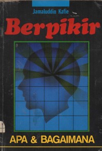 Berpikir Apa Dan Bagaimana