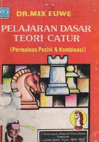 Pelajaran Dasar Teori Catur