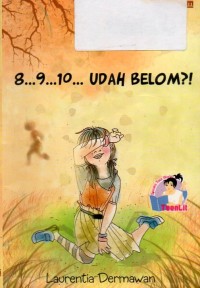 8...9...10...Udah Belom?!