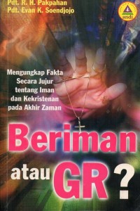 Beriman atau GR?