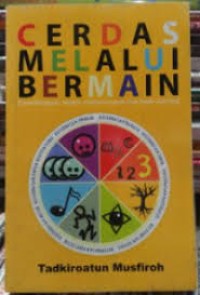 Cerdas Melalui Bermain
