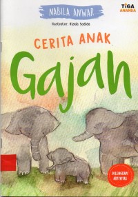 Cerita Anak Gajah