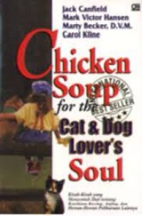 Chicken Soup For The Cat & Dog Lover's Soul