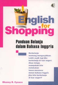 English For Shopping : Panduan Belanja Dalam Bahasa Inggris