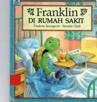Franklin Di Rumah Sakit