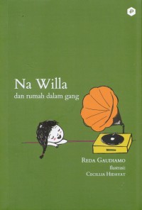 Na Willa Dan Rumah Dalam Gang