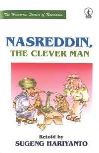 Nasreddin, The Clever Man