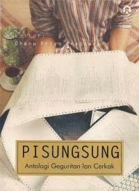 Pisungsung : Antologi Geguritan Lan Cerkak