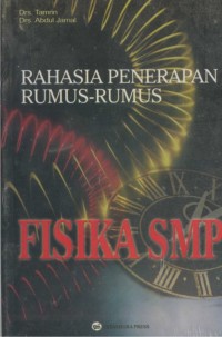 Rahasia Penerapan Rumus-Rumus Fisika SMP