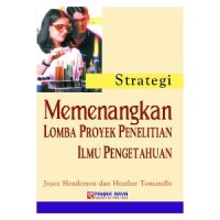 Strategi Memenangkan Lomba Proyek Penelitian Ilmu Pengetahuan