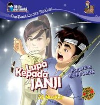 The Best Cerita Rakyat Lupa Kepada Janji