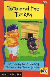 Toto And The Turkey
