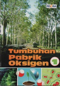 Tumbuhan Pabrik Oksigen