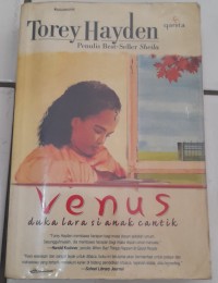 Venus : Duka Lara Si Anak Cantik