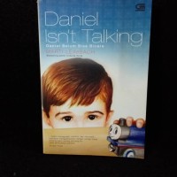 Daniel Isn't Talking
