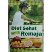 Diet Sehat Untuk Remaja