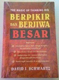 Berpikir dan berjiwa besar
