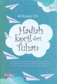 Hadiah kecil dari Tuhan
