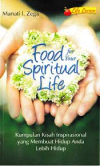 Food For Your Spiritual Life