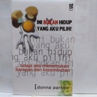 Ini Bukan Hidup Yang Aku Pilih!