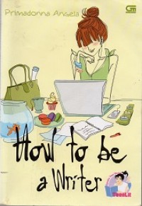 How to be a writer