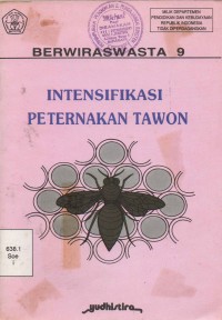 Intensifikasi Peternakan Tawon