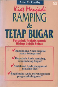 KIAT MENJADI RAMPING DAN TETAP BUGAR