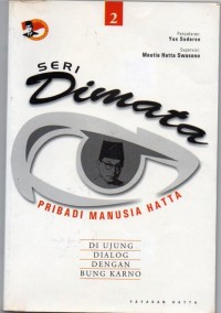 Pribadi Manusia Hatta :Di Ujung Dialog Dengan Bung Karno