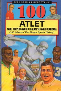 100 Atlet Yang Berpengaruh Di Dalam Sejarah Olahraga