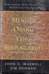 Menjadi Orang Yang Berpengaruh