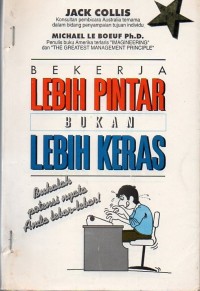 Bekerja Lebih Pintar Bukan Lebih Keras
