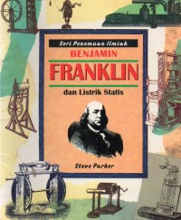 Benjamin Franklin dan Listrik Statis